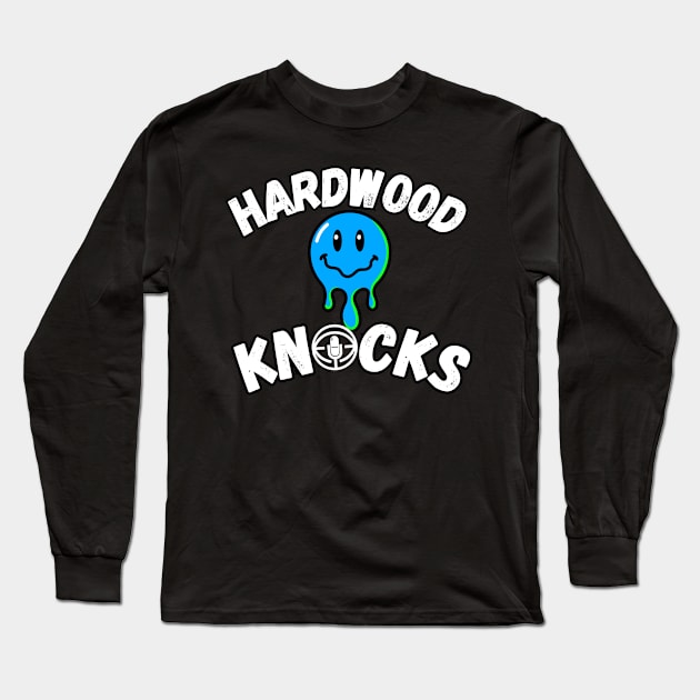 Hardwood Knocks: An NBA Podcast Long Sleeve T-Shirt by hardwoodknocks